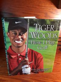 How I Play Golf (Warner Books Stated October, 2001 First Edition)