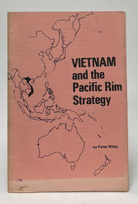 Vietnam and the Pacific Rim Strategy