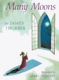 Many Moons (Turtleback School &amp; Library Binding Edition) by James Thurber - 1998-09-01