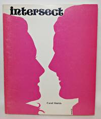 INTERSECT by Shields, Carol - 1974