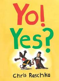 Yo! Yes?