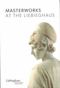 Masterworks at the Liebieghaus