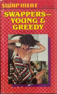 image of Swappers - Young & Greedy SML-105