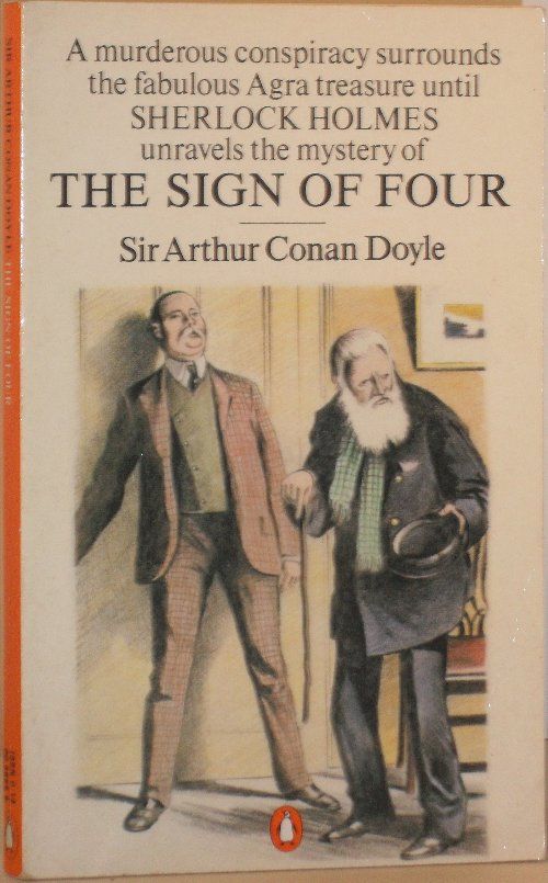 The Sign of Four by Sir Arthur Conan Doyle Paperback First Thus 1982 from Washburn Books The Sign of Four by Sir Arthur Conan Doyle Paperback First Thus 1982 from Washburn Books