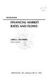 Financial Market Rates and Flows by James C.van Horne - Paperback - 2nd Revised edition - 1984 - from Bookbarn (SKU: 1915575)