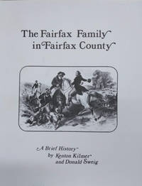 image of The Fairfax Family in Fairfax County: A Brief History