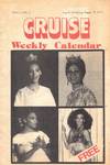 Cruise Weekly Calendar Volume 1 Number 2 August 13 Through August 19, 1976