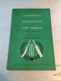 image of Catalogue of the Collection of Pictures and other items illustrating the History of Cricket at 'The Yorker', Piccadilly, London, W.1