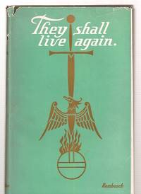 cover of They Shall Live Again: the Story of the National Catholic War Council Overseas After World War I