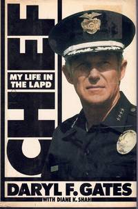 cover of CHIEF My Life in the L. A. P. D.