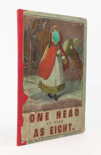 One Head as Good as Eight