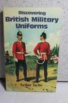 Discovering British Military Uniforms;