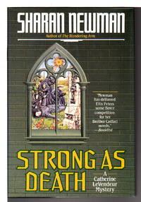 STRONG AS DEATH by Sharan Newman - Signed First Edition - (1996) - from Bookfever.com, IOBA (SKU: 9324)