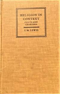 Religion in Context: Cults and Charisma