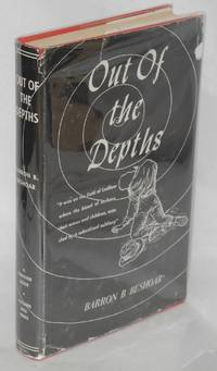 image of Out of the depths; the story of John R. Lawson a labor leader