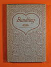 Bundling: Its Origin, Progress and Decline in America