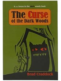 The Curse of the Dark Woods (The Little House in the Dark Woods Series Book 1)