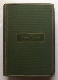 The Works of Alfred Lord Tennyson Poet Laureate. by Alfred, Lord Tennyson - 1907