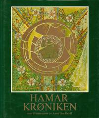 Hamakrøniken med illustrasjoner av Anne Lise Knoff. Utgitt av Hedmarkmuseets Venner,