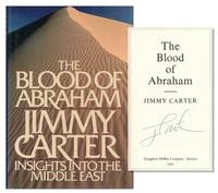 The Blood of Abraham: Insights into the Middle East