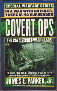 Covert Ops: The CIA's Secret War In Laos