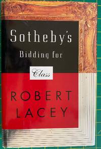 image of Sotheby's: Bidding for Class
