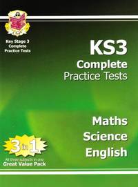 KS3 Complete Practice Tests - Maths, Science & English: for Years 7, 8 and 9 (CGP KS3 Practice Papers)