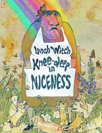 Knee-Deep in Niceness: Lunch Witch #2