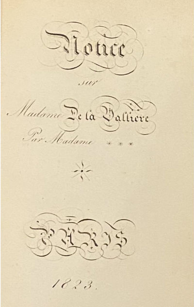 Notice sur Madame De la Valliere par Madame