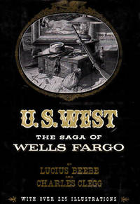 U.S. West: The Saga of Wells Fargo