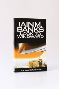 Look to Windward by Iain M. Banks - 2000