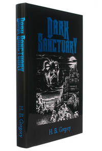 Dark Sanctuary by H.B. Gregory - 2001