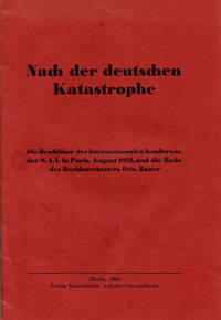 Nach der deutschen Katastrophe. Die Beschlüsse…