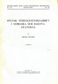 Svensk nybyggesverksamhet i Nebraska och…