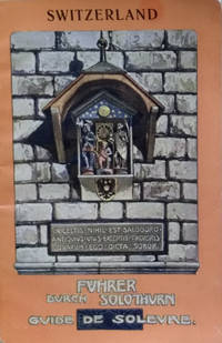 image of Guide to Soleure: Fuhrer Durch Solothurn