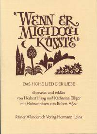 Wenn er mich doch kÃ¼sste. by Haag, Herbert/Elliger, Katharina - 1983 3805203810