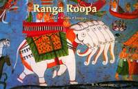 Ranga Roopa by B.N. Goswamy