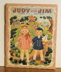 Judy and Jim a Paper Doll Story Book