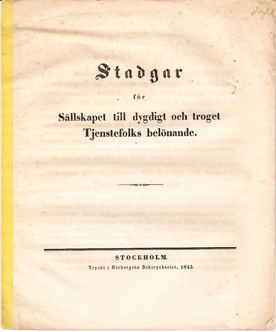 Stadgar för Sällskapet till dygdigt och troget…