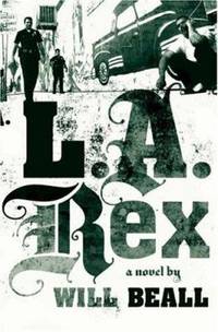 L. A. Rex