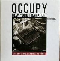 Occupy - New York, Frankfurt