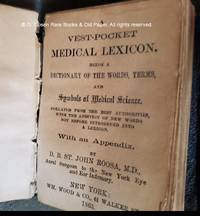 cover of A Vest-Pocket Medical Lexicon. Being a Dictionary of the Words, Terms, and Symbols of Medical Science.