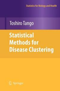 Statistical Methods for Disease Clustering