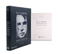 In Camera - Francis Bacon: Photography, Film and the Practice of Painting