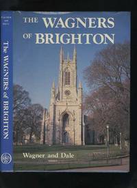 The Wagners of Brighton