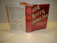 And Berry Came Too