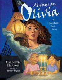 Always an Olivia: A Remarkable Family History