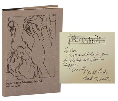 Letters to a Musical Friend (Signed First Edition)