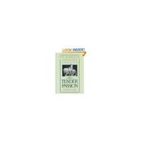 The Bourgeois Experience: Tender Passion v. 2: Victoria to Freud (The Bourgeois Experience : Victoria to Freud, Vol II) by Gay, Peter