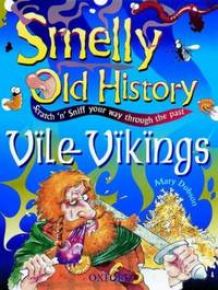 Vile Vikings (Smelly Old History S.)